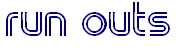 run outs